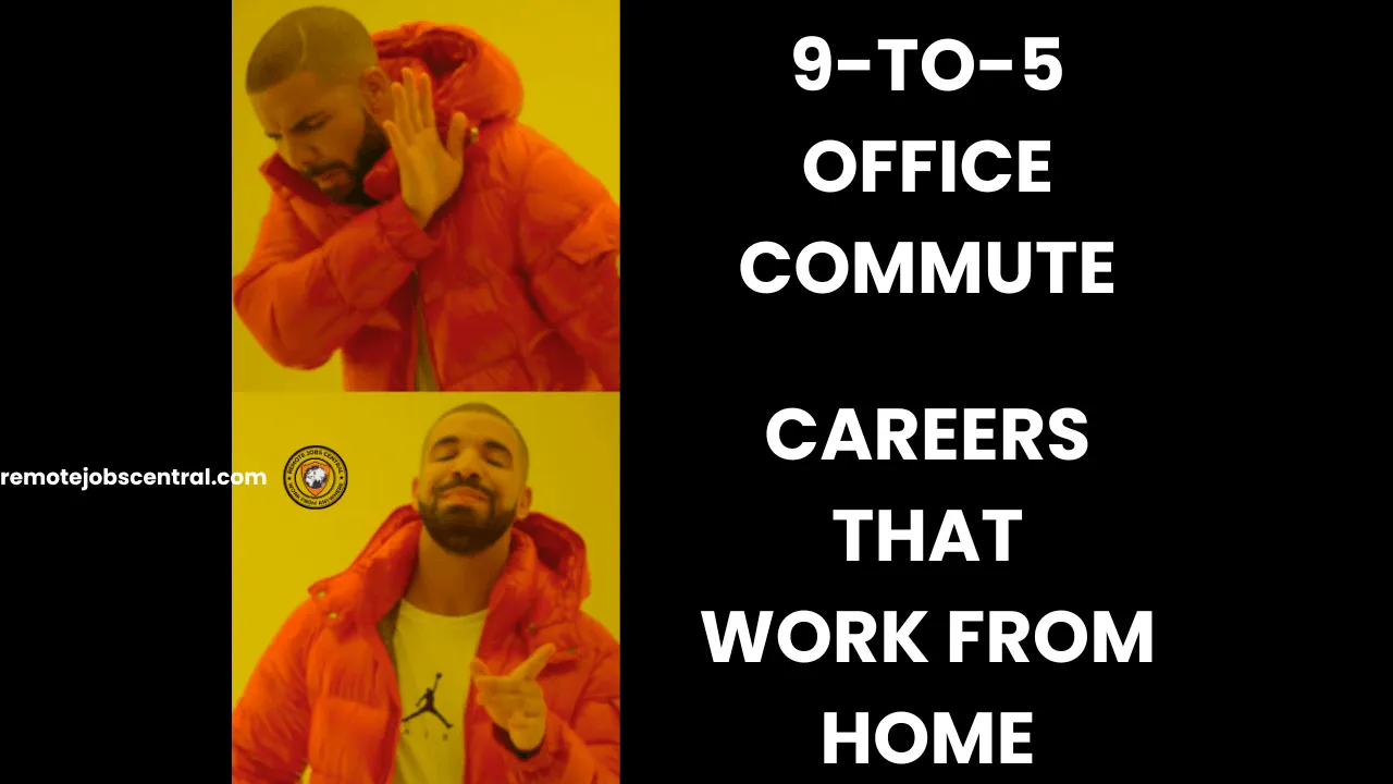 Careers That Work From Home 1